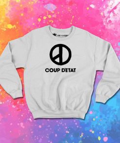 g dragon coup d etat Sweatshirt