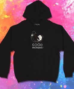good morning coffee Hoodie