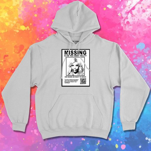 have you seen molly Hoodie