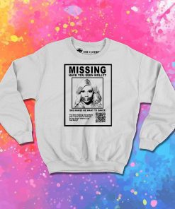 have you seen molly Sweatshirt