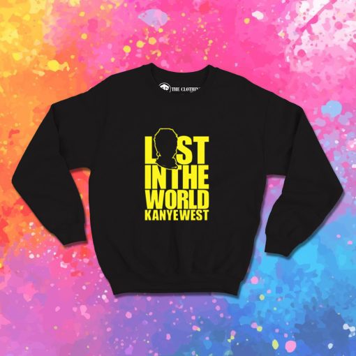 lost in the world Sweatshirt
