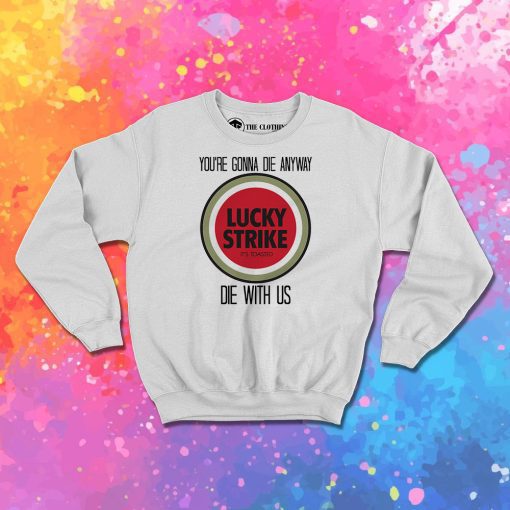 mad men lucky strike pitch Sweatshirt