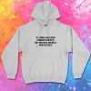 the world has bigger problems Hoodie