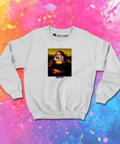Mona Lisa Made In China Sweatshirt