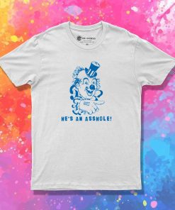 An Asshole Clown T-Shirt