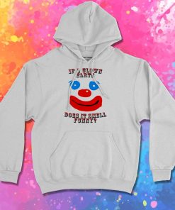 Clown Farts Smell Funny Hoodie
