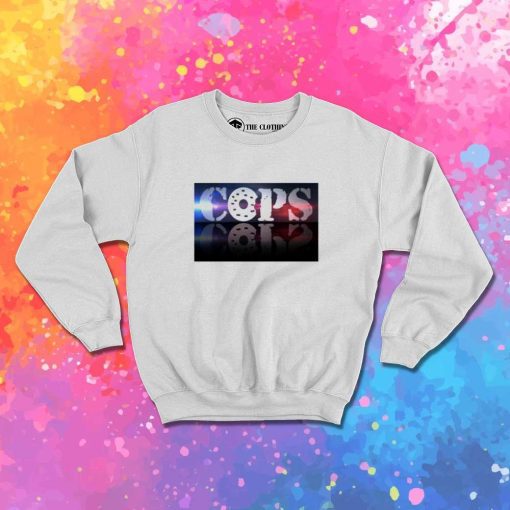 Cops And Their Donuts Sweatshirt