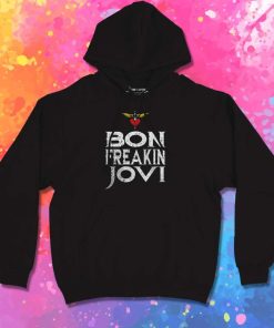 Distressed Bon Freakin Jovi Hoodie