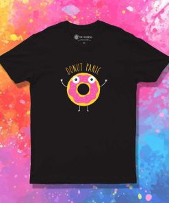 Donut Panic Quote T-Shirt