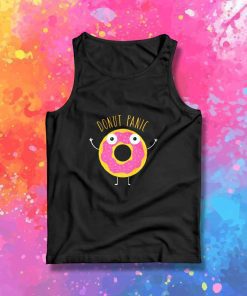 Donut Panic Quote Tank Top