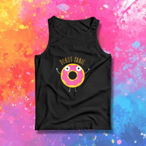 Donut Panic Quote Tank Top