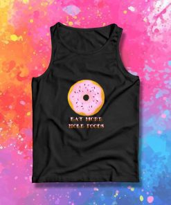 Eat More Hole Foods Donut Tank Top