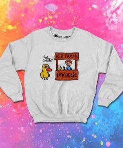 Got Any Grapes Ice Fresh Lemonade Sweatshirt