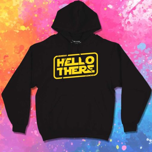 Hello There General Kenobi Star Wars Logo Hoodie
