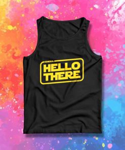 Hello There General Kenobi Star Wars Logo Tank Top