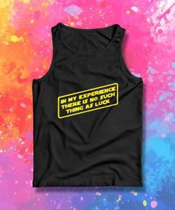 In My Experience In Star Wars Tank Top