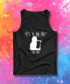 It's Is My Life Bon Jovi Silhouette Tank Top