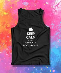 Keep Calm Just Bunch Of Hocus Pocus Tank Top