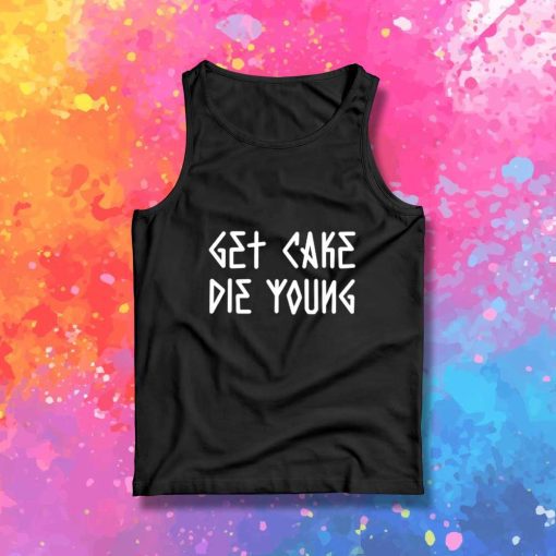 Lil Peep Get Cake Die Young Tank Top
