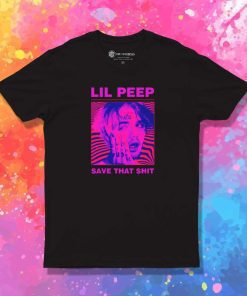 Lil Peep Save That Shit T-Shirt