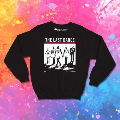 Michael Jordan The Last Dance Sweatshirt