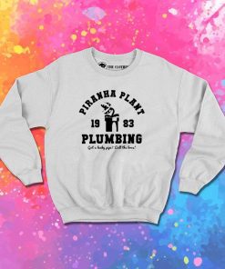 Piranha Plant Plumbing Since 1983 Sweatshirt