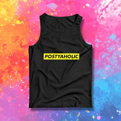 Post Malone Fans Postyaholic Tank Top