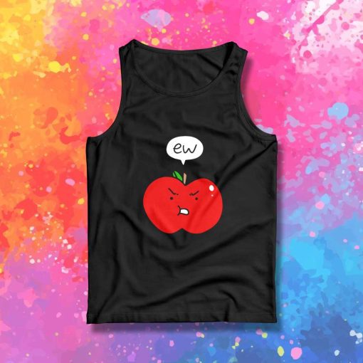 Red Apple Ew Quote Tank Top