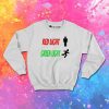 Red Light Green Light Game Sweatshirt