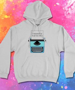 Taylor Swift Remember It Too Well Typesetter Hoodie