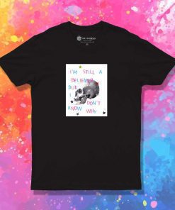 Taylor Swift Skull Still A Believer T-Shirt