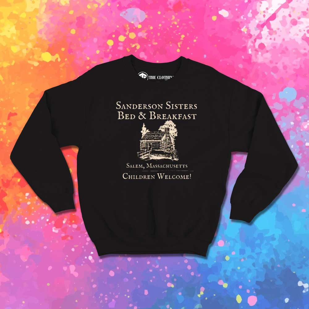 The Sanderson Sisters Bed And Breakfast Sweatshirt