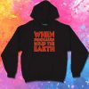When Dinosaurs Ruled The World Quote Hoodie