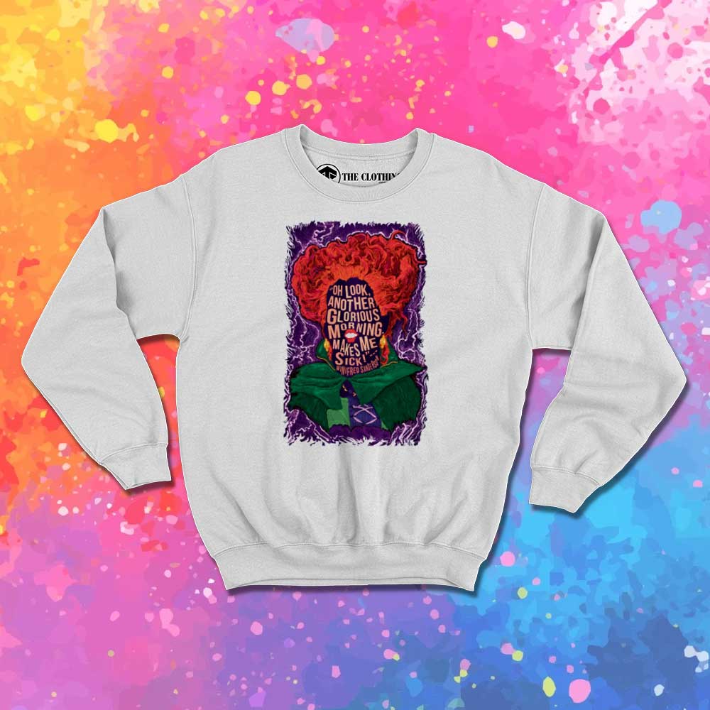 Winifred Hocus Pocus Quote Sweatshirt