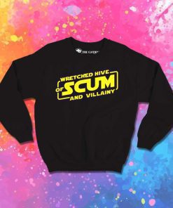 Wretched Hive of Scum Star Wars Sweatshirt