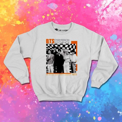 BTS Permission To Dance Sweatshirt