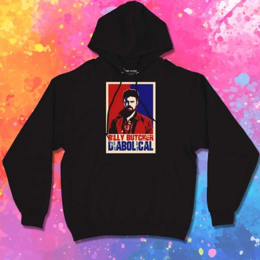 Billy Butcher Diabolical Poster Hoodie