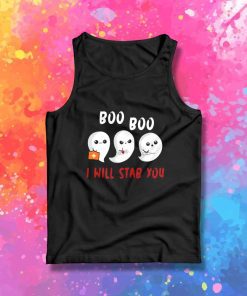 Boo Boo I Will Stab You Tank Top