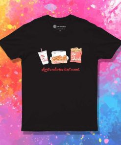 Chick Fil A Lord's Calories Don't Count T-Shirt