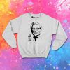 Colonel Sanders It's Finger Lickin Good Sweatshirt