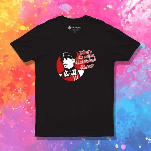 Colonel Sandurz Chicken T-Shirt