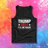 Donald Trump 2024 I'll Be Back Tank Top