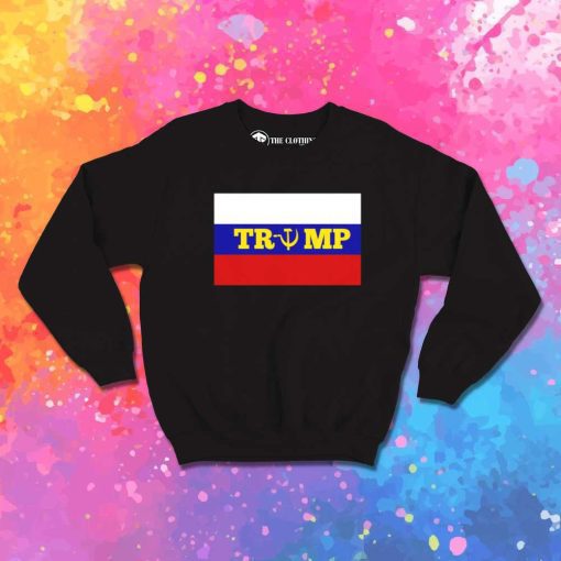 Donald Trump And Russia Flag Sweatshirt