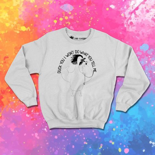 Duck Rage Against The Machine Sweatshirt