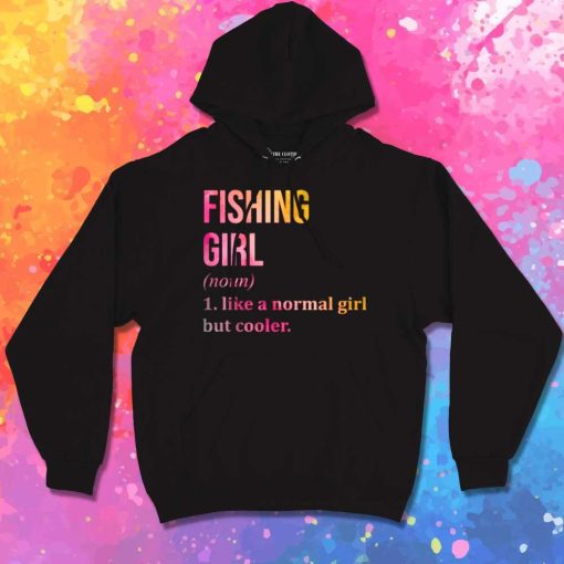 Fishing Girl Meaning Hoodie