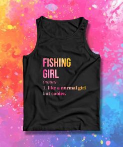 Fishing Girl Meaning Tank Top