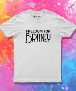 Freedom For Britney Spears T-Shirt