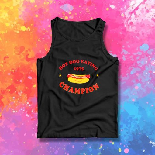 Hot Dog Eating Champion Tank Top