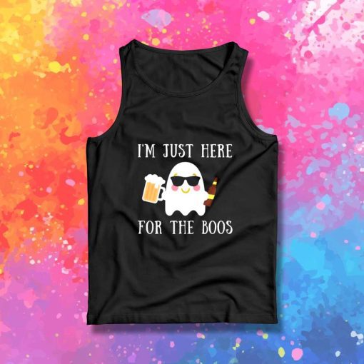 I'm Just Here For The Boos Beer Tank Top