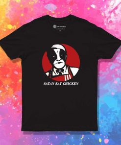 KFC Satan Eat Chicken T-Shirt
